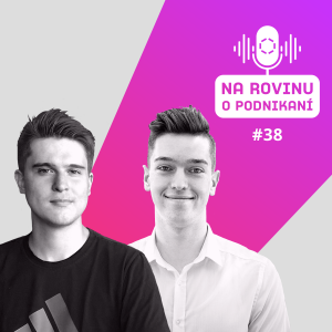 NRoP 038: Aj študenti môžu mať vlastnú firmu