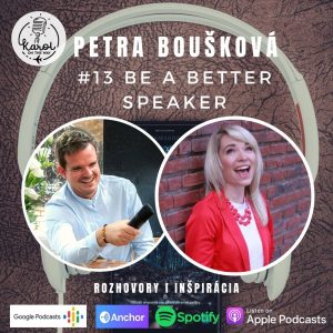 #13 BE A BETTER SPEAKER | Petra Boušková