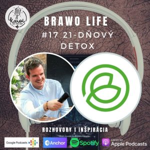 #17 21-DŇOVÝ DETOX | Brawo Life