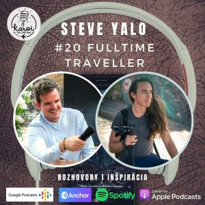 #20 FULLTIME TRAVELLER | Steve Yalo