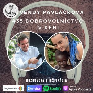 #35 Vendy Pavláčková I O dobrovoľníctve v Keni
