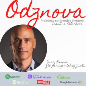 #37 Hrozí nám krach a do čoho investovať, aby sme neprišli o peniaze? S Jurajom Karpišom