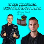 EP.22: Juraj Bača-Skutočný život herca episode thumbnail