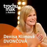 Denisa Klimová Dvončová episode thumbnail