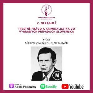 V. NEZABIJEŠ – Sériový vrah žien – Jozef Slovák