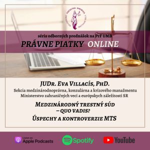 PRÁVNE PIATKY ONLINE – JUDr. Eva Villacís, LL.M., PhD.
