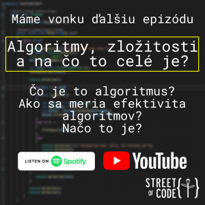 Ep. 45 – Algoritmy, zložitosti a na čo to celé je?