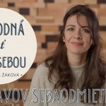 Slobodná byť sama sebou #3: Päť prejavov sebaodmietnutia, Martinka Žáková episode thumbnail