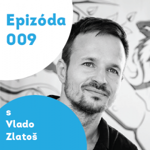 009 – Vlado Zlatoš – šíriteľ kultúry pohybu