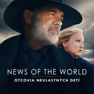 Príbehy, ktoré si rozprávame – časť VII. – News of the World – Otcovia nevlastných detí