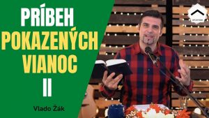 Príbeh „pokazených“ Vianoc II, Vlado Žák