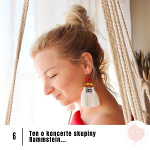 6# Ten o koncerte skupiny Rammstein…