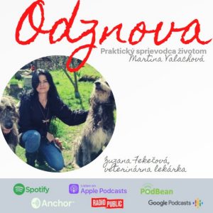 #43 Ako porozumieť psovi, keď ho niečo bolí? Ako predchádzať chorobám? S veterinárnou lekárkou Zuzanou Fekečovou