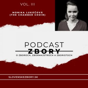 ZBORY – Vol.III Monika Lukáčová (The Chamber Choir)