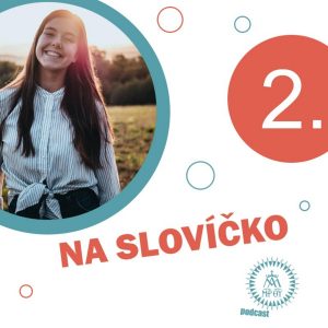 Na slovíčko s Maťkou