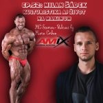 EP.52: Milan Šádek- Kulturistika aj život na maximum episode thumbnail