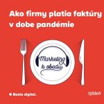 Marketing k obedu: Ako firmy platia faktúry v dobe pandémie episode thumbnail