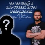 EP:63 Hosť X- Ako vyzerá život bezdomovca episode thumbnail