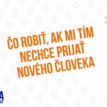 Čo robiť ak mi tím nechce prijať nového človeka – 136 časť Sprievodca Manažéra episode thumbnail