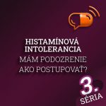 XXXXVII :: Histamínová intolerancia – Mám podozrenie, ako postupovať ? episode thumbnail
