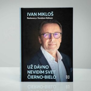 Čo ľutuje Ivan Mikloš?