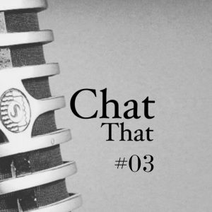 Chat That #03 / Afganistan, Slováci a financie