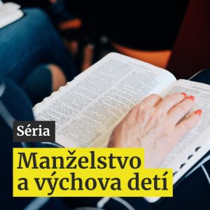 Manželstvo a výchova detí | 12