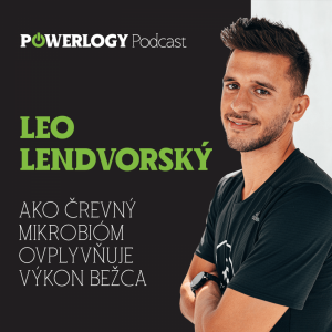 Leo Lendvorský – ako črevný mikrobióm ovplyvňuje výkon bežca