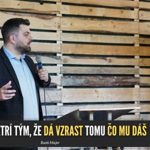 Keď Boh zaopatruje uprostred zlých prognóz – #Viacakopredsavzatie 3. – Rasti Majer