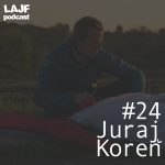 LAJF #24 – Juraj Koreň: Paragliding a zimný free solo výstup na Matterhorn episode thumbnail