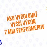 Ako vydolovať vyšší výkon z mid performerov – 145 čast Sprievodca Manažéra episode thumbnail