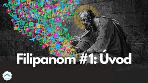 List Filipanom #1: Úvod | Vlado Žák