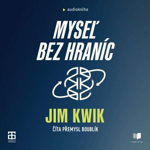 Jim Kwik – Myseľ bez hraníc