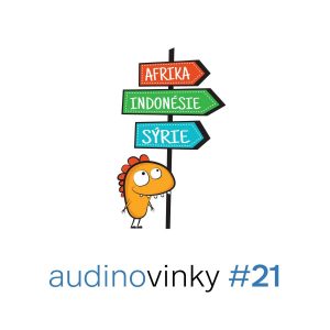 Audinovinky 21 – exotický speciál