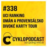 #338 UCI ranking je dvojsečná zbraň, menšie tímy zatiaľ motivuje episode thumbnail