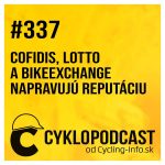 #337 Cofidis, Lotto a BikeExchange napravujú reputáciu episode thumbnail