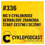 #336 Vos a Pidcock ovládli cyklokros, Bernala čaká dlhá cesta episode thumbnail