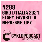 #288 Giro nemá superfavoritov, štartujú najmenej predvítateľné preteky roka episode thumbnail