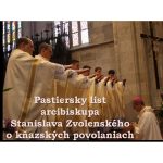 Pastiersky list arcibiskupa Stanislava Zvolenského o kňazských povolaniach episode thumbnail