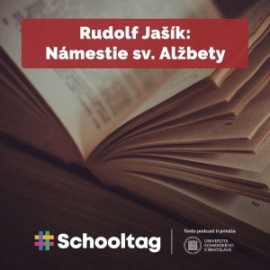 #Čitateľský denník: Rudolf Jašík – Námestie sv. Alžbety