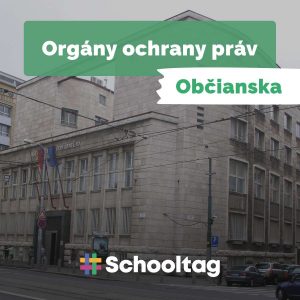 #Občianska: Orgány ochrany práv | Právo