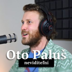 NEVIDITEĽNÍ – Oto Paluš