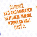 Čo robiť ak hejtujem zmenu, ktorá sa na nás valí časť 2. – 148. časť Sprievodca Manažéra episode thumbnail