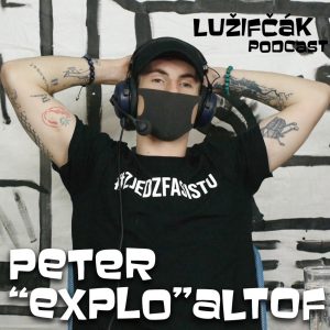 Lužifčák #39 Peter „Expl0ited“ Altof