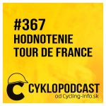 #367 Hodnotenie Tour de France 2022 episode thumbnail