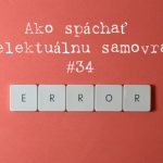 #34 – Ako spáchať intelektuálnu samovraždu episode thumbnail