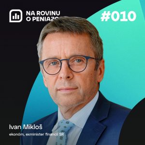 NRoPE 010: Ako sa tvorí štátny rozpočet a ako to vplýva na bežných ľudí