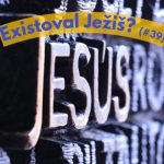 #39 – Existoval Ježiš? episode thumbnail
