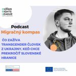 .migračný kompas: Čo zažíva transgender človek z Ukrajiny, keď chce prekročiť slovenské hranice episode thumbnail