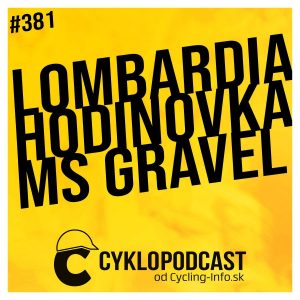 #381 Hrdinami víkendu Pogačar, Ganna a…Gianni Vermeersch?